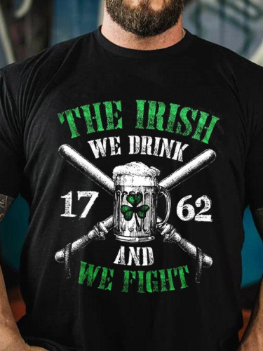 The Irish We Drink And Fight St Patrick Day Shirts&Tops